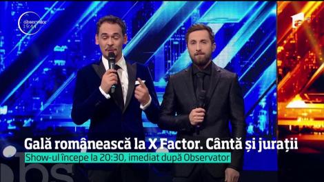 Gală românească la X Factor. Cântă și jurații