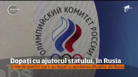 O mie de sportivi ruși s-au dopat cu aprobarea oficialilor din Rusia
