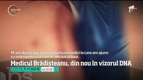 Medicul Şerban Brădişteanu e din nou în atenţia DNA