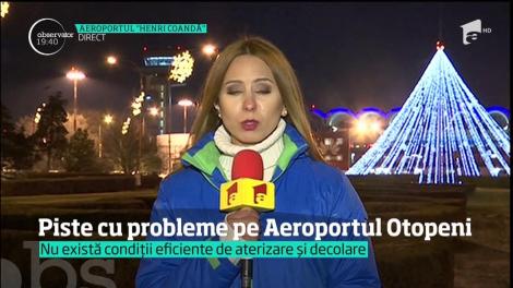 Piste cu probleme pe Aeroportul Otopeni