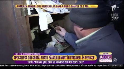 Apocalipsă din grotă! Frații băiatului mort în frigider, în pericol!