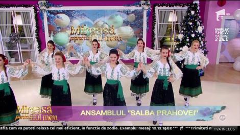 Ansamblul ”Salba Prahovei” a încins atmosfera din platoul ”Mireasă pentru fiul meu”!