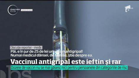 Vaccinul antigripal, ieftin şi rar