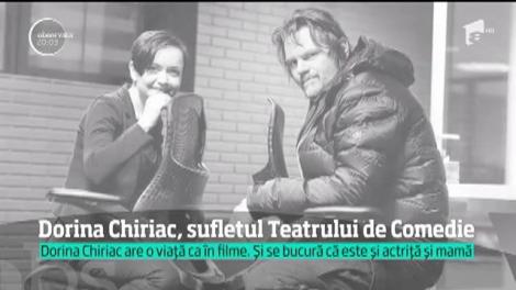 Dorina Chiriac, sufletul Teatrului de Comedie