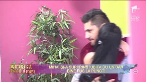 Mihai şi-a surprins iubita cu un dar bine pus la punct!