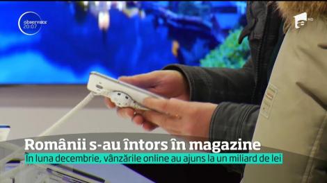 După sărbători, românii s-au întors în magazine. În luna decembrie, vânzările online au ajuns la un miliard de lei