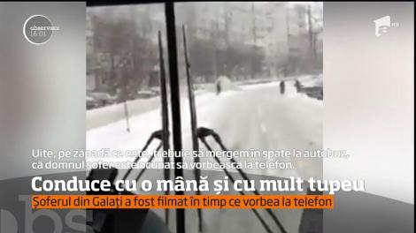 Un șofer de autobuz din Galați a fost filmat în timp ce vorbea la telefon