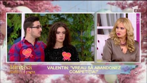 Valentin: ”După emisiune vreau să plec din competiție!”. Iubita lui: ”Eu nu vreau!”