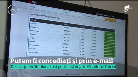Angajaţii din România pot fi concediaţi şi printr-un simplu email