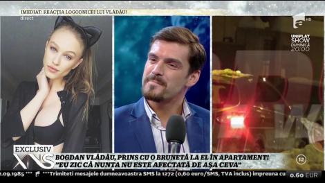 Bogdan Vlădău, despre nunta cu Gina: "Eu zic că nunta nu este afectată de aşa ceva"