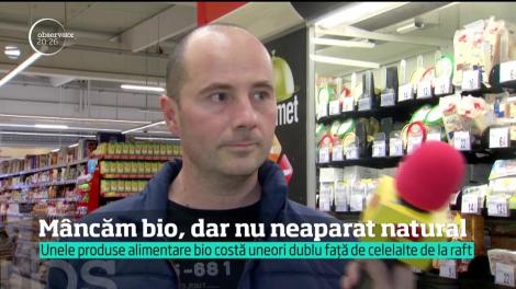 Mâncarea bio nu este neapărat și naturală!