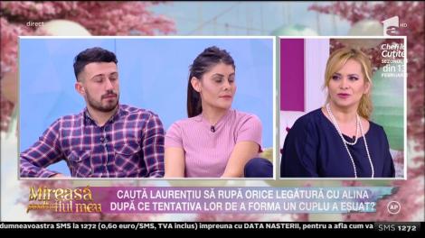 Alina: ”Nu simt că Laurențiu vrea să mă recucerească”