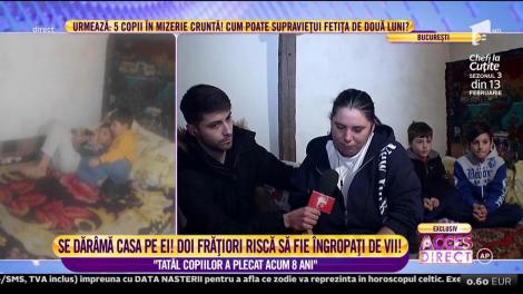 Sfâșietor! Se dărâmă casa pe ei. Doi frățiori, de opt şi zece ani, riscă să fie îngropați de vii!