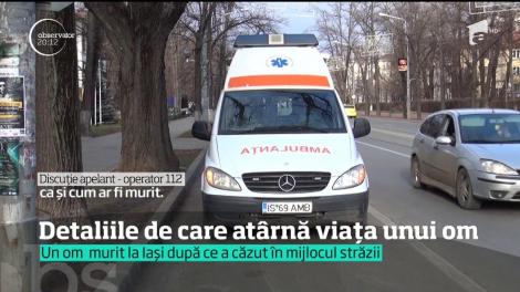 Detaliile cerute de operatorii dispeceratului 112 au grăbit moartea unui bărbat de 72 de ani din Iaşi