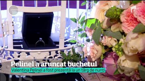 Valentina Pelinel a aruncat buchetul miresei la Târgul de nunţi