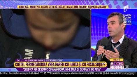 Costel, bărbatul care vrea harem cu fosta şi actuala: "Cred că mă descurc cu ambele. Mi-e milă şi de una şi de alta"