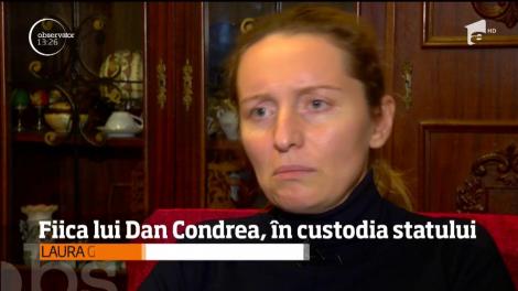 Fiica lui Dan Condrea, în custodia statului