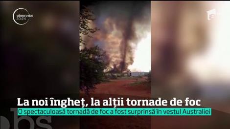 O spectaculoasă tornadă de foc a fost surprinsă în vestul Australiei
