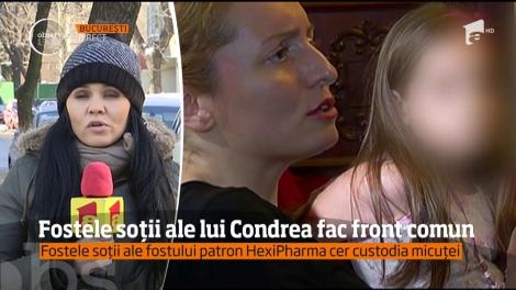 Fostele soții ale lui Condrea fac front comun. Cer custodia micuței