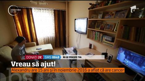 Vreau să ajut! Alexandru, un adolescent de 15 ani, a aflat că are cancer osos