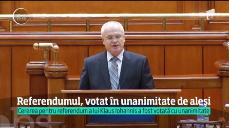 Cererea preşedintelui României de convocare a unui referendum pe justiţie a fost votată în unanimitate de Parlament