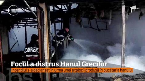 O explozie a unei butelii a distrus Hanul Grecilor