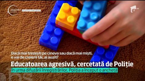Educatoarea agresivă de la grădiniţa din sectorul 2 al Capitalei, cercetată de poliţie