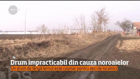 Drum impracticabil din cauza noroaielor