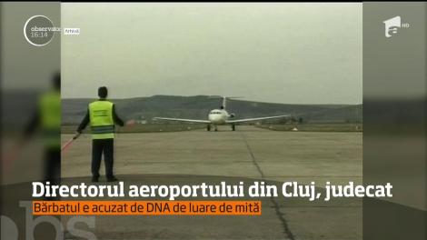 Directorul aeroportului din Cluj e acuzat de DNA de luare de mită