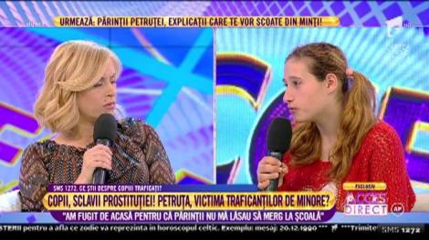 Copila obligată să se prostitueze: ”Am fugit de acasă pentru că părinții nu mă lăsau să merg la școală”
