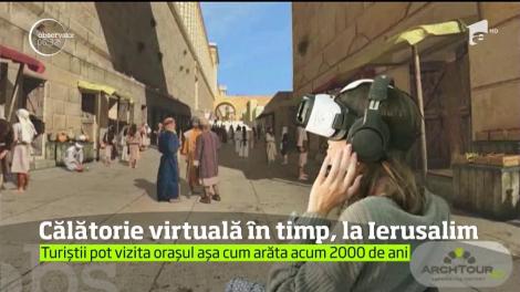 Doritorii vor putea să călătorescă în Ierusalimul de acum 2.000 de ani. Vor face o călătorie virtuală