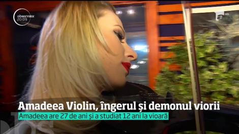 Amadeea Violin, îngerul şi demonul viorii