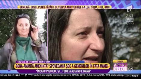 Veronica Timoş, bona gemenilor: "Încarc pistolul şi o împuşc! Femeia asta nu e mamă!"