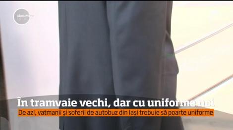 Uniformă la patru ace pentru vatmanii Companiei de Transport Public din Iași
