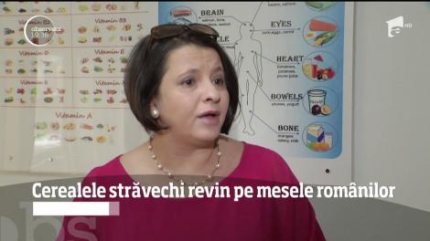 Cerealele străvechi revin pe mesele românilor