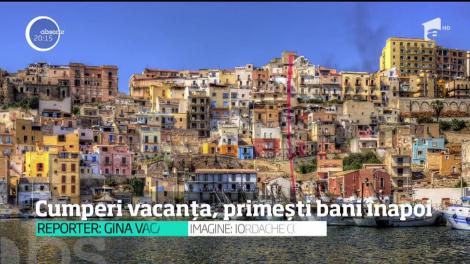 Cumperi vacanța, primești bani înapoi