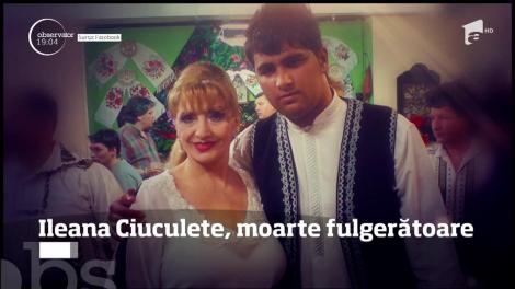 I s-a scurs viața din ea în câteva zile! Ileana Ciuculete, ucisă de două boli pe care le-a dus pe picioare fără să ştie. Noi ipoteze în cazul morții ei