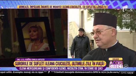 Duhovnicul EIenei Ciuculete: ”Știam de toată evoluția bolii și i-am făcut o împărtășanie. Era încrezătoare”. A știut și a ascuns tot?