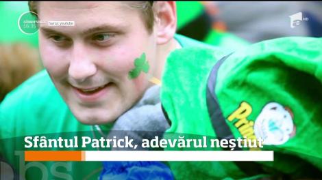 Sfântul Patrick, adevărul neștiut