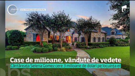 Selena Gomez şi-a scos casa la vânzare. Fanii pot cumpăra locuința pentru trei milioane de dolari. Lux pur!