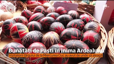 Bunătăți de Paști în inima Ardealului. Vizitatorii târgului de la Miercurea Ciuc au avut de unde să aleagă