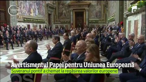 Uniunea Europeană "riscă să moară" dacă nu revine la valorile şi idealurile celor ce au întemeiat-o