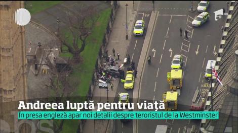 Care e starea Andreei, românca rănită grav în atacul terorist din inima Londrei?