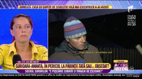 Socrul surorilor, acuzații grave: ”E pușcărie curată. O trăgeai de picioare!”