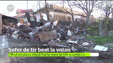 Un şofer de TIR care s-a urcat băut la volan a fost la un pas să producă o tragedie