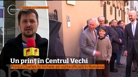 Cei care au ieşit astăzi în Centrul Vechi al Capitalei, au avut onoarea să-l întâlnească pe prinţul Charles
