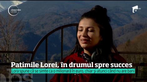 Patimile Lorei, în drumul spre succes