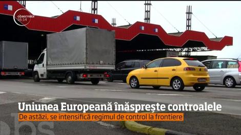 Uniunea Europeană înăspreşte controalele