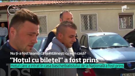 Hoțul care a intrat în casa baschetbalistului de la Națională a fost prins