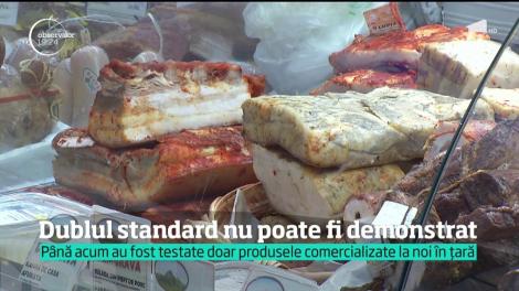 Dublul standard nu poate fi demonstrat. Până acum au fost testate doar produsele comercializate în România